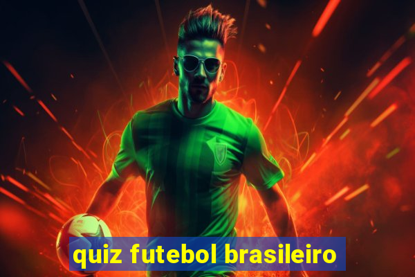 quiz futebol brasileiro